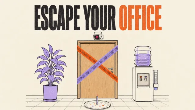 Escape Your Office cover art