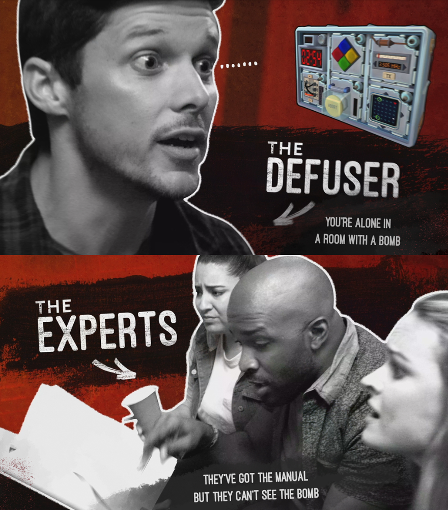 Keep Talking and nobody explodes communication game the defuser and the experts